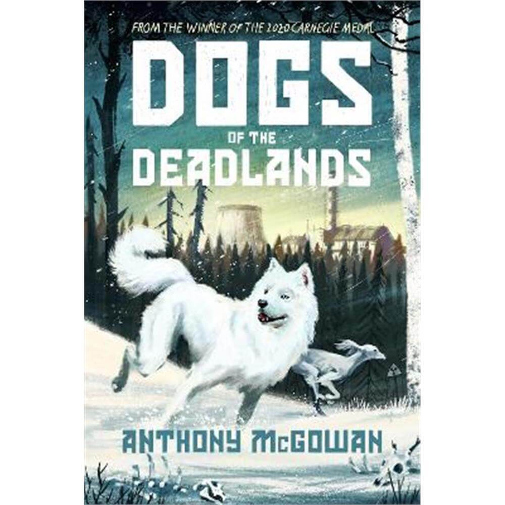 Dogs of the Deadlands (Hardback) - Anthony McGowan